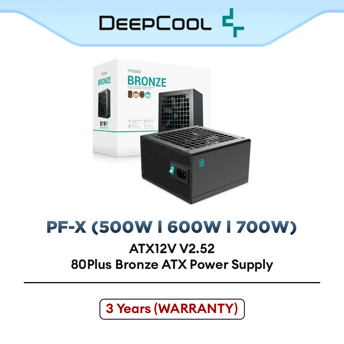 DEEPCOOL GAMERSTORM PFX PF500X PF600X PF700X 80Plus Bronze ATX Power Supply