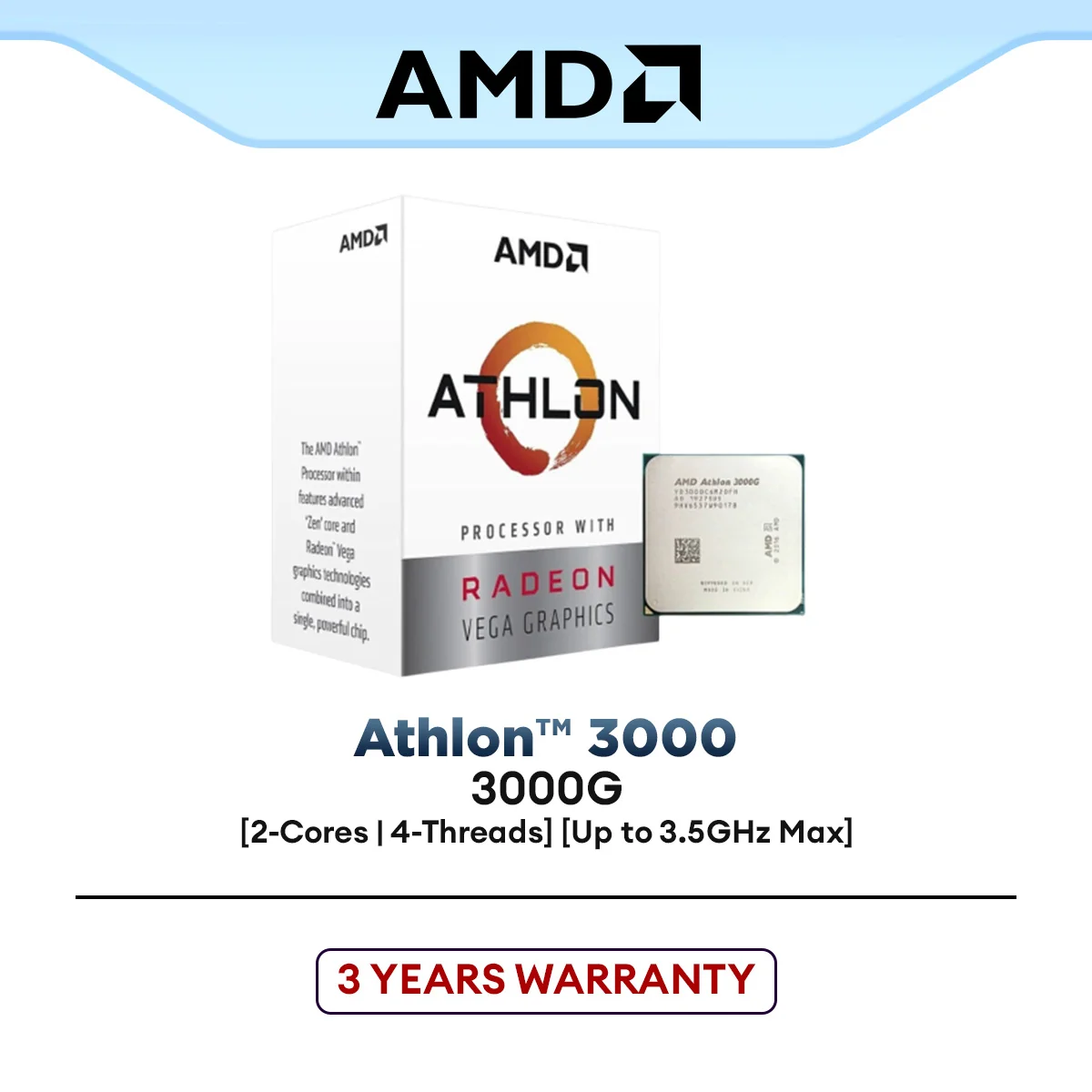 AMD Athlon 3000G AM4 Processor (2-Cores/4Threads) | AMD Athlon™ 3000 Series / Radeon™ Vega 3 Graphics
