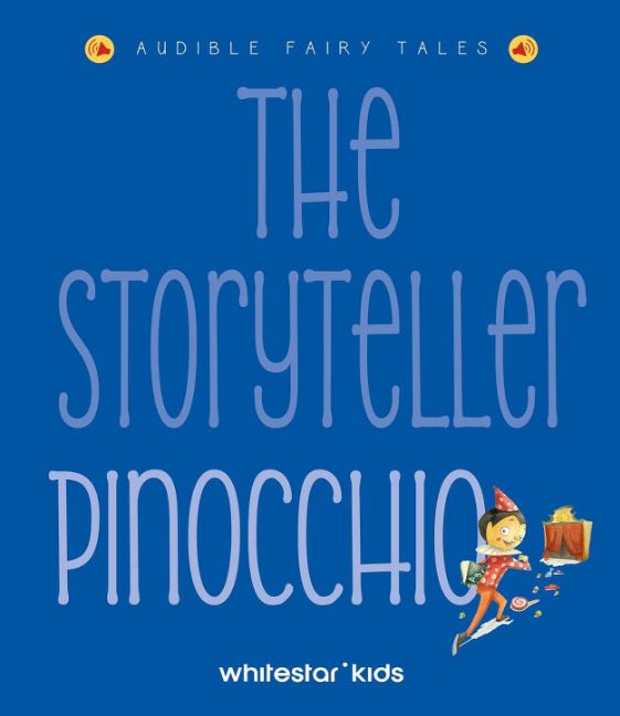 STORYTELLER PINOCCHIO, THE: AUDIBLE FAIRY TALES