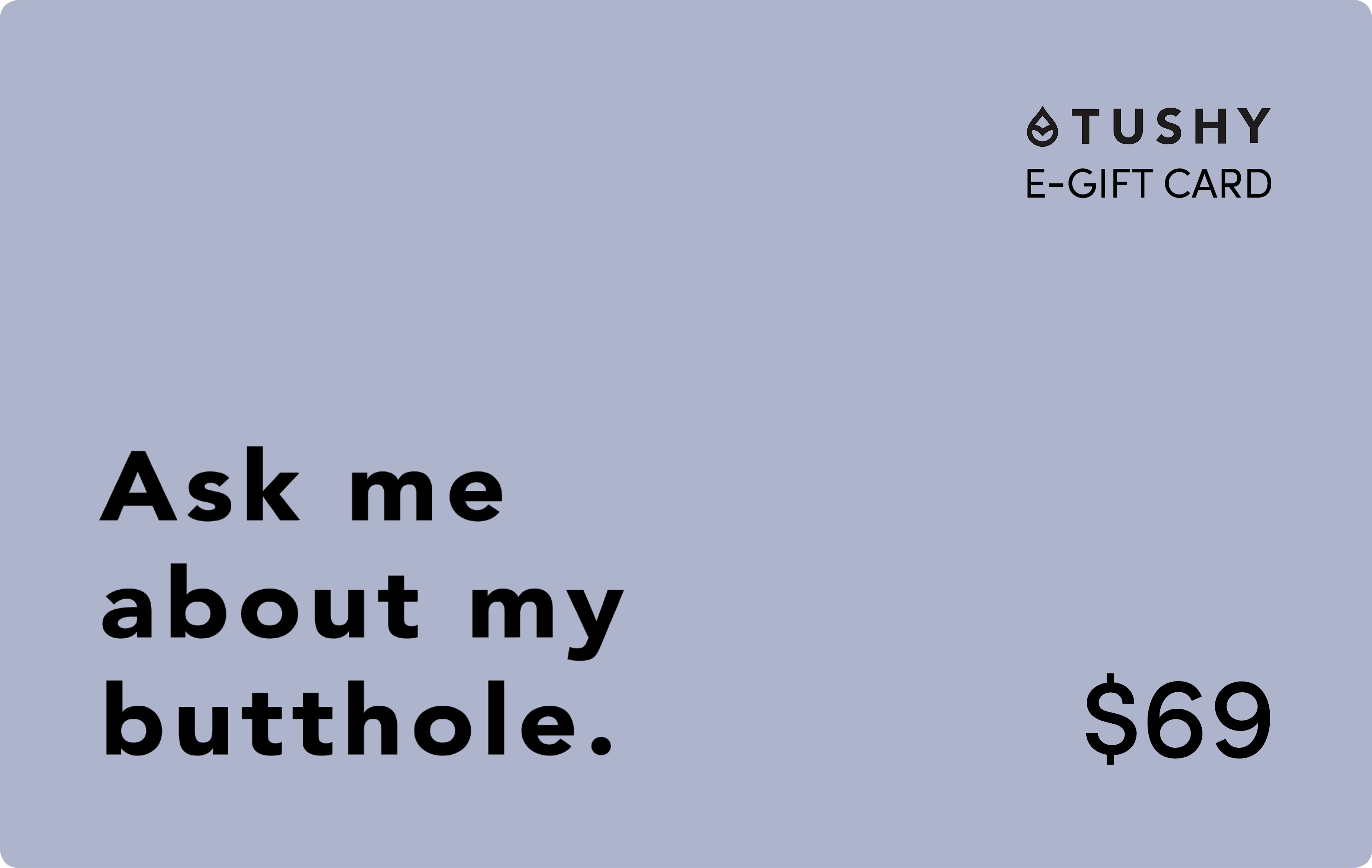 TUSHY E-Gift Cards